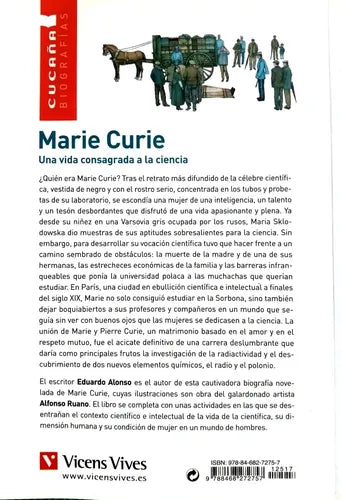Marie Curie Una Vida Consagrada A La Ciencia / Alonso