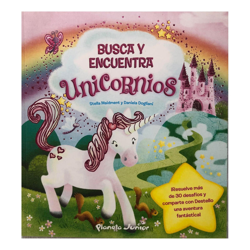 Busca Y Encuentra Unicornios / Planeta Junior