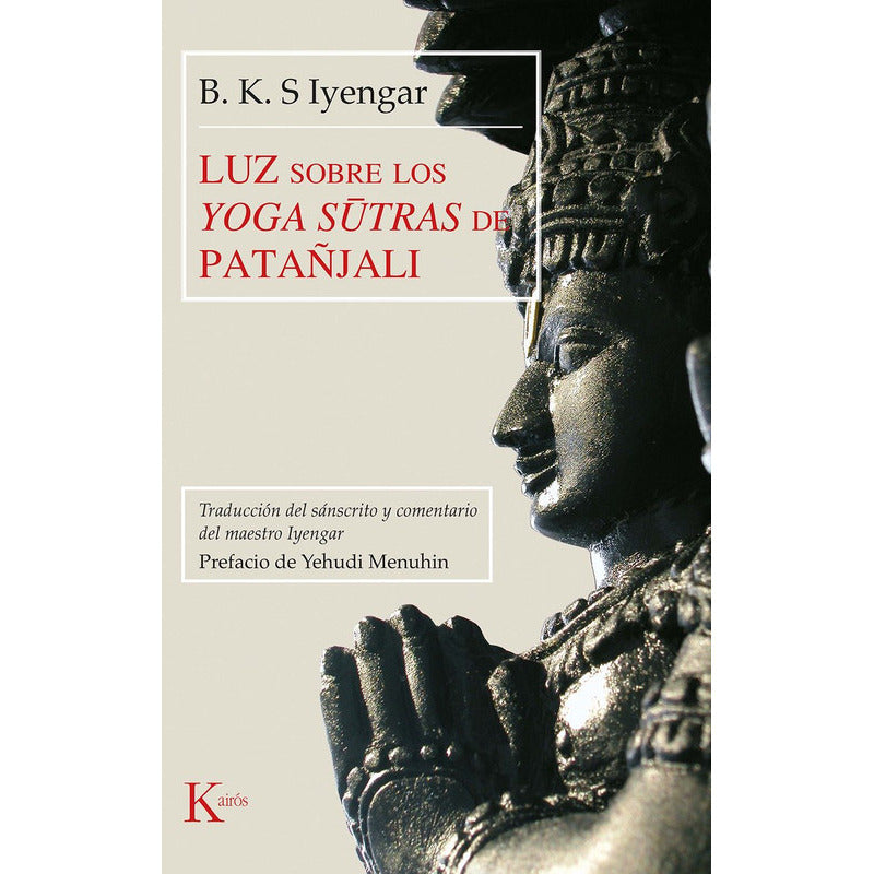 Luz Sobre Los Yoga / B.k.s. Iyengar