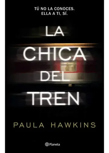La Chica Del Tren / Paula Hawkins