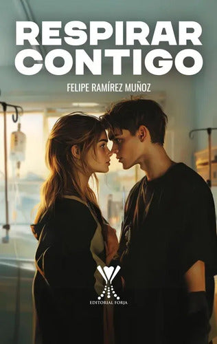 Respirar Contigo / Felipe Ramírez