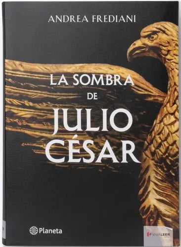 La Sombra De Julio Cesar / Andrea Frediani