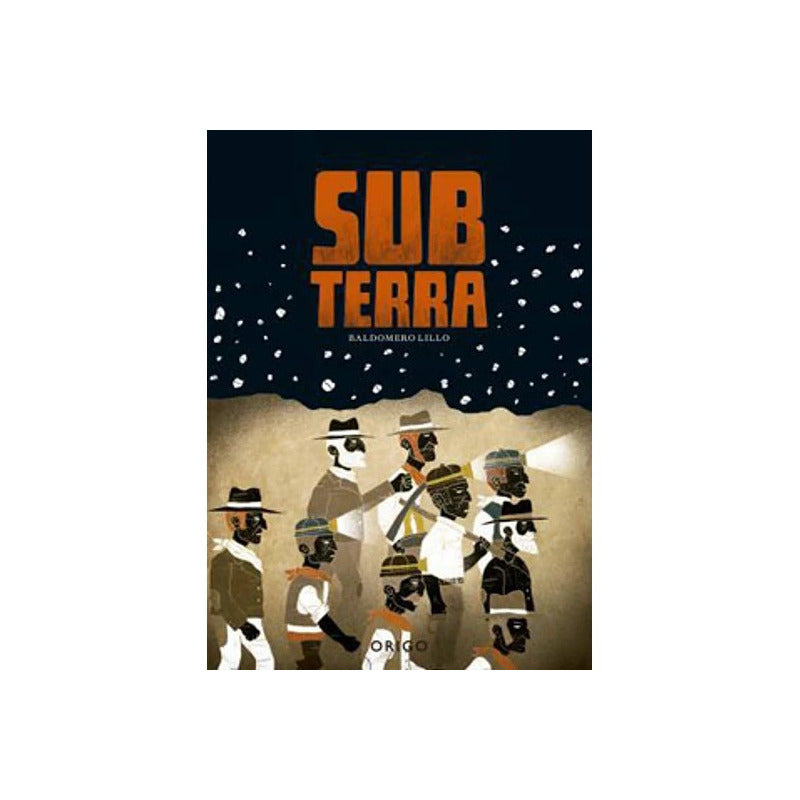 Subterra (tapa Dura) / Baldomero Lillo