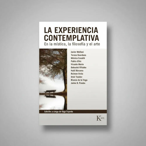 La Experiencia Contemplativa / Kairós
