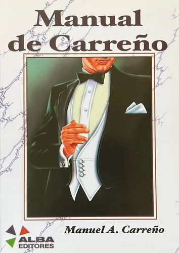 Manual De Carreño / Manuel Carreño