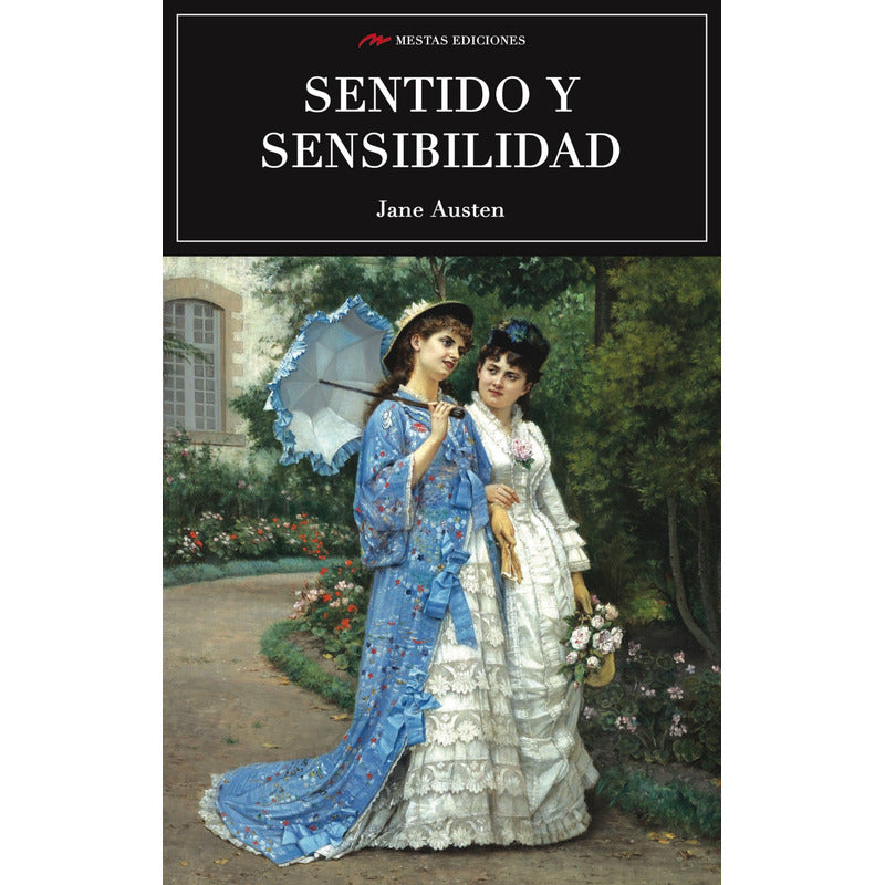 Sentido Y Sensibilidad / Jane Austen