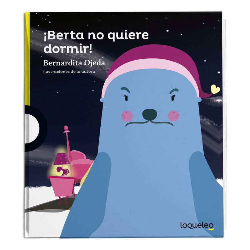 Berta No Quiere Dormir / Bernardita Ojeda