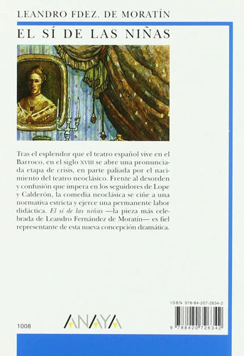 El Si De Las Niñas / Fernandez De Moratin