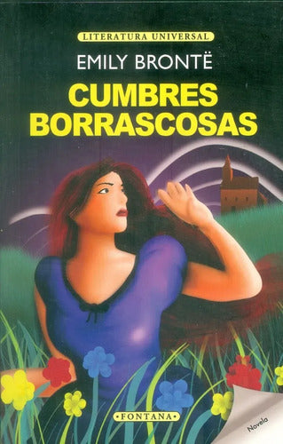 Cumbres Borrascosas / Emily Brontë