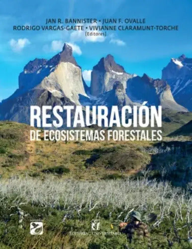 Restauracion De Ecosistemas Forestales / Universitaria
