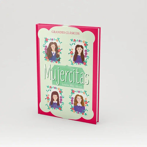 Mujercitas / Louisa May Alcott