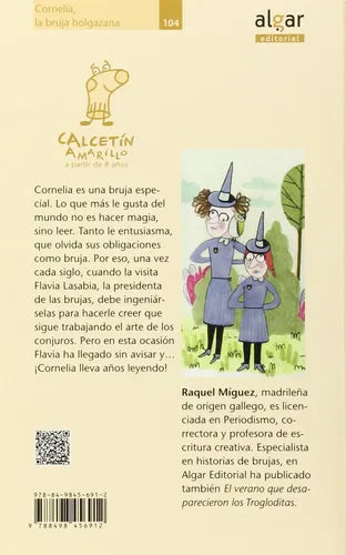 Cornelia La Bruja Holgazana / Raquel Miguez