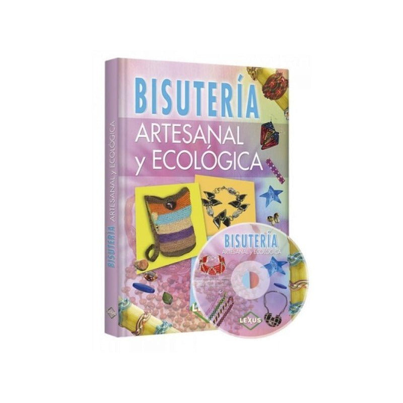 Bisutería Artesanal Y Ecológica + Dvd / Lexus