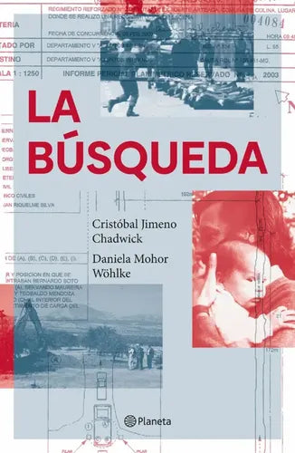 La Búsqueda / Cristóbal Jimeno Y Daniela Mohor