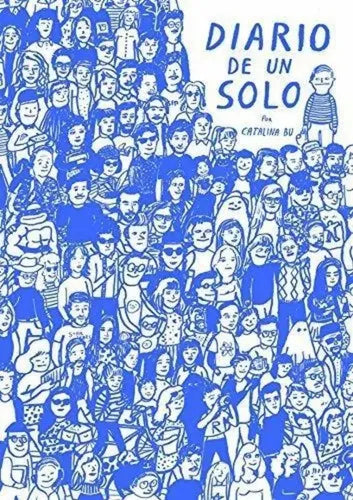 Diario De Un Solo / Catalina Bu