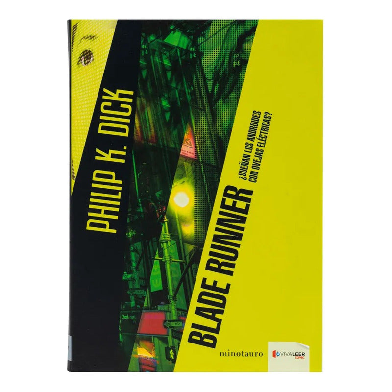 Blade Runner / Philip K. Dick