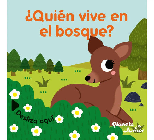 ¿quienés Viven En El Bosque? / Planeta
