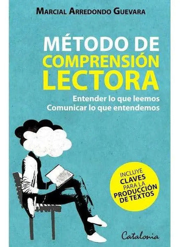 Metodo De Comprension Lectora / Marcial Arredondo