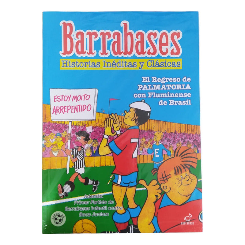 Barrabases El Regreso De Palmatoria / Guido Vallejos