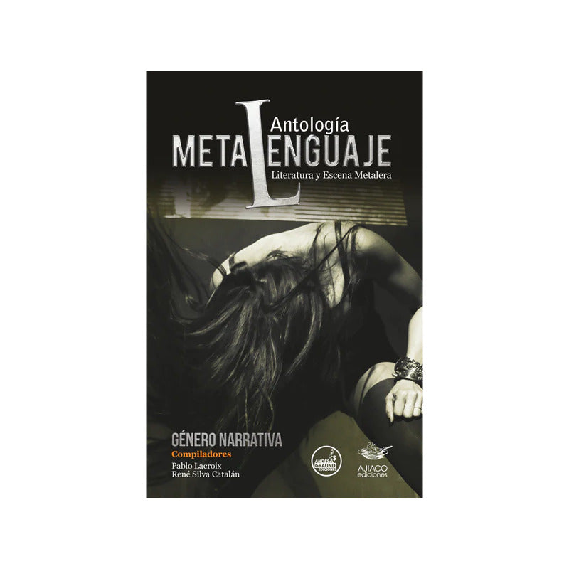 Antologia Metalenguaje / Lacroix Y Silva