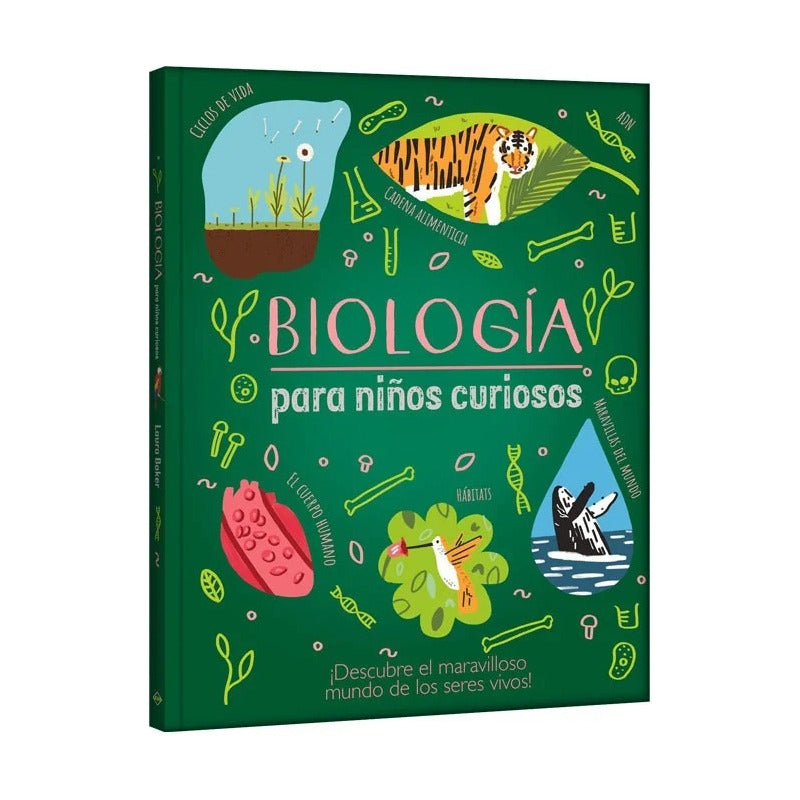 Biologia Para Niños Curiosos (tapa Dura) / Lexus