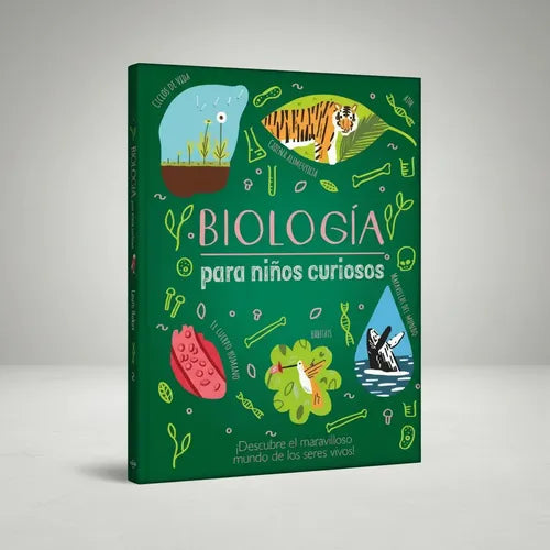 Biologia Para Niños Curiosos (tapa Dura) / Lexus