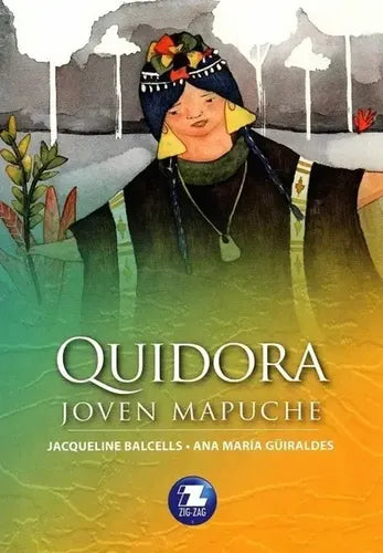 Quidora, Joven Mapuche / Ana Maria Guiraldes