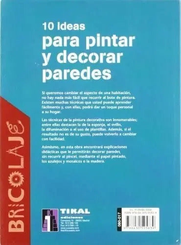 10 Ideas Para Pintar Y Decorar Paredes / Tikal