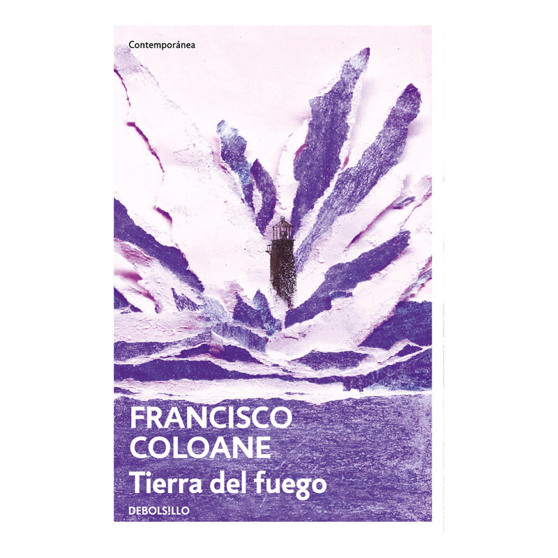 Tierra Del Fuego / Francisco Coloane