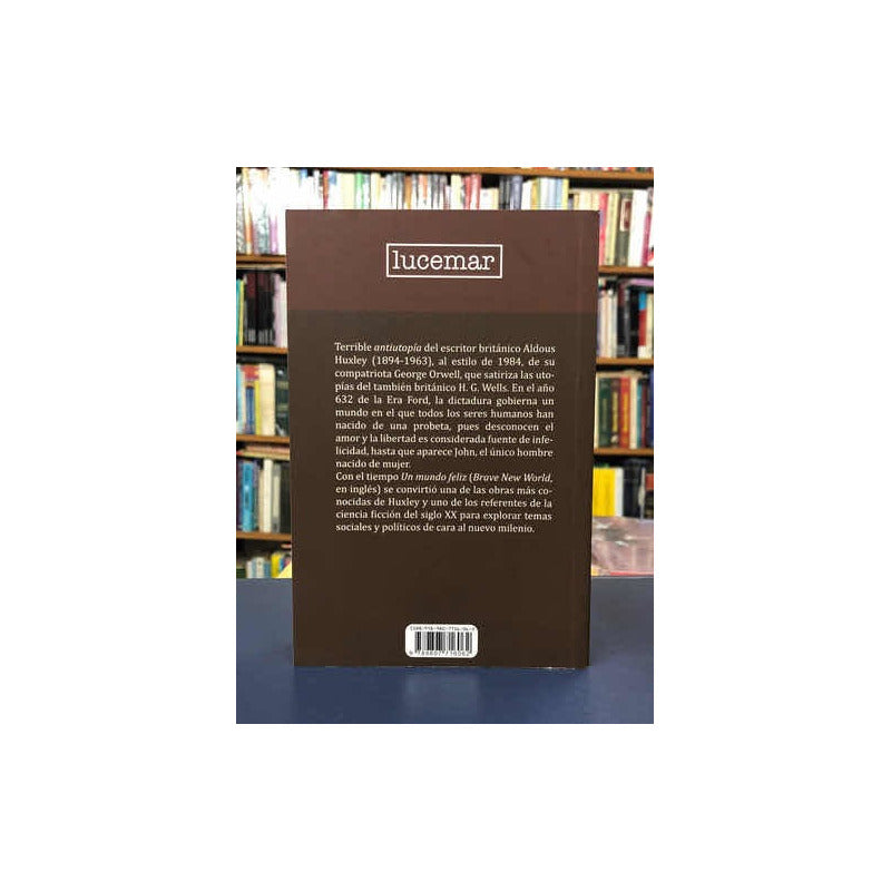 Un Mundo Feliz / Aldous Huxley