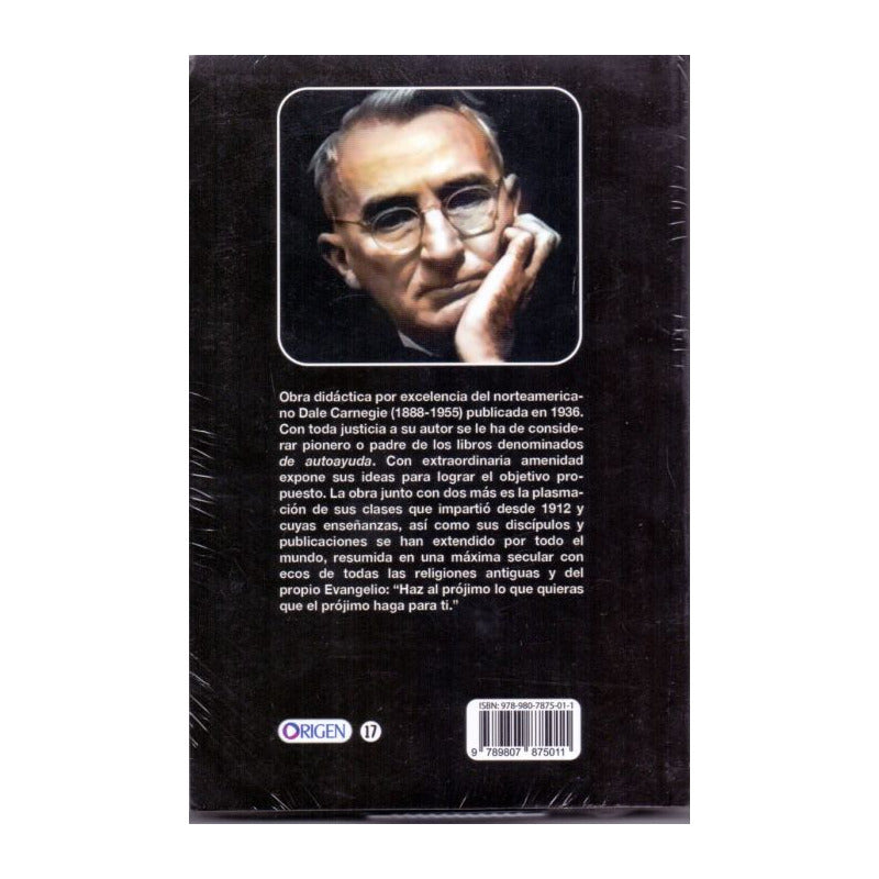 Como Ganar Amigos E Influir Sobre Las Personas / D. Carnegie