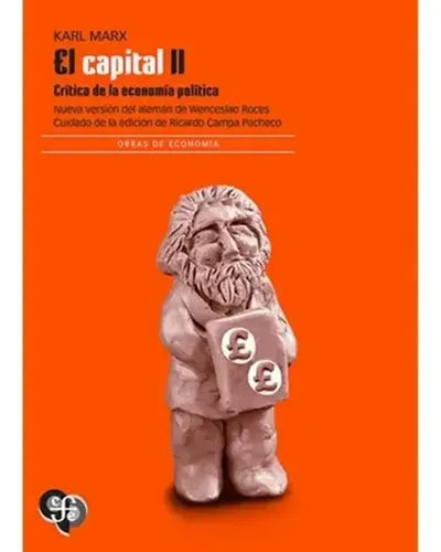 El Capital Ii Crítica De La Economía Política / Karl Marx