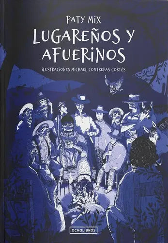 Lugareños Y Afuerinos / Paty Mix