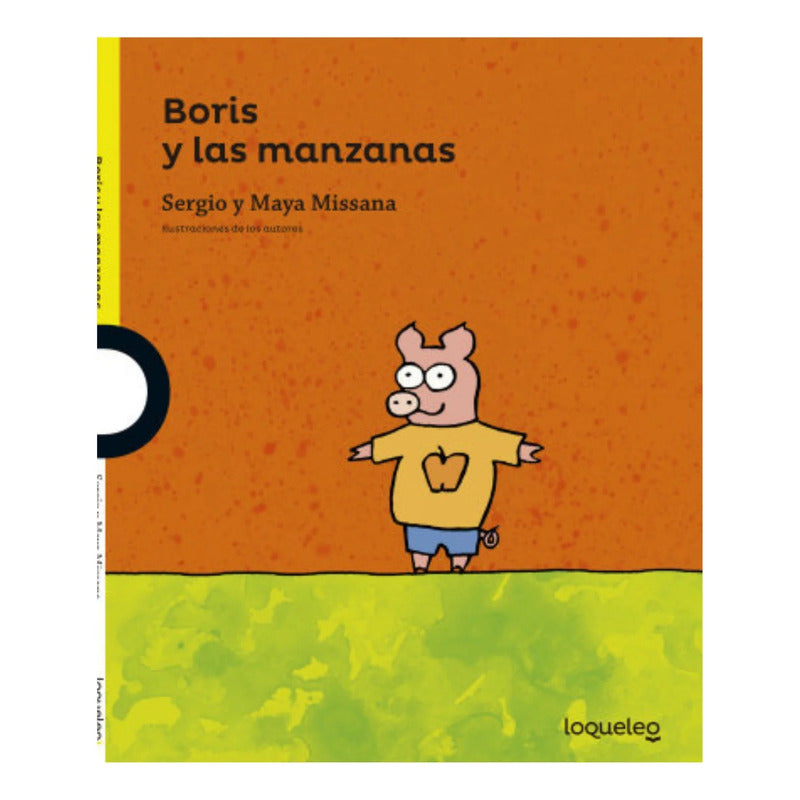 Boris Y Las Manzanas / Sergio Missana Y Maya Missana