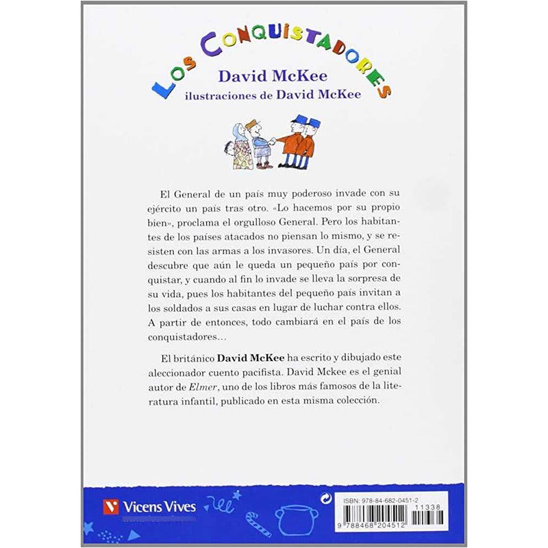 Los Conquistadores / David Mckee