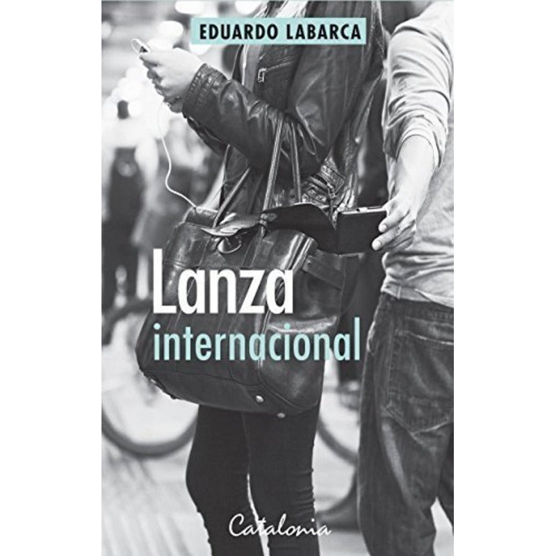 Lanza Internacional / Eduardo Labarca