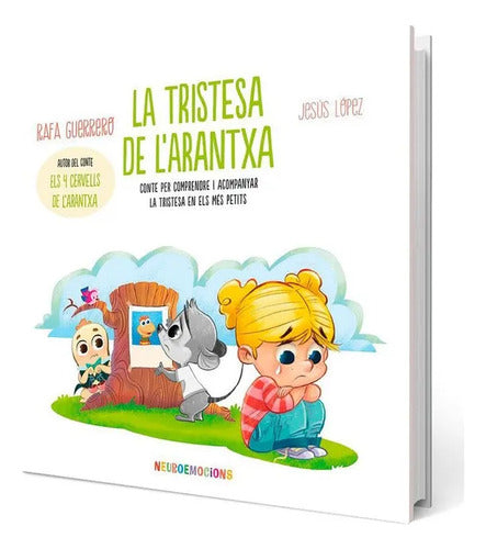 La Tristeza De Arantxa / Rafa Guerrero