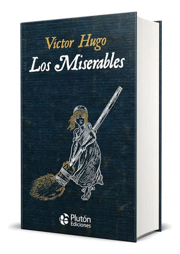 Los Miserables (tapa Dura) / Victor Hugo