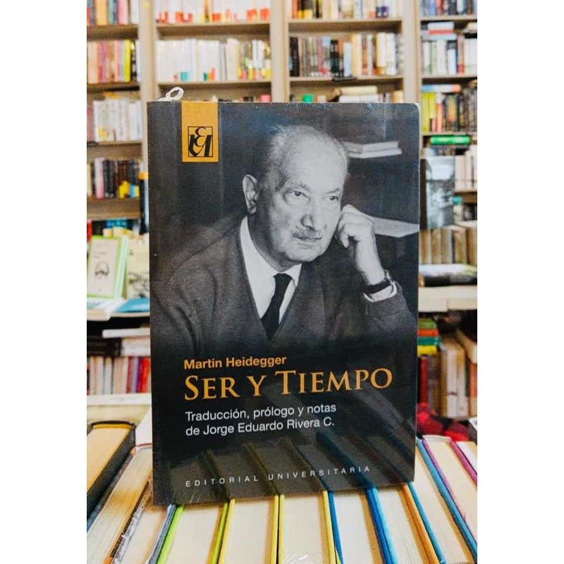Ser Y Tiempo / Martin Heidegger