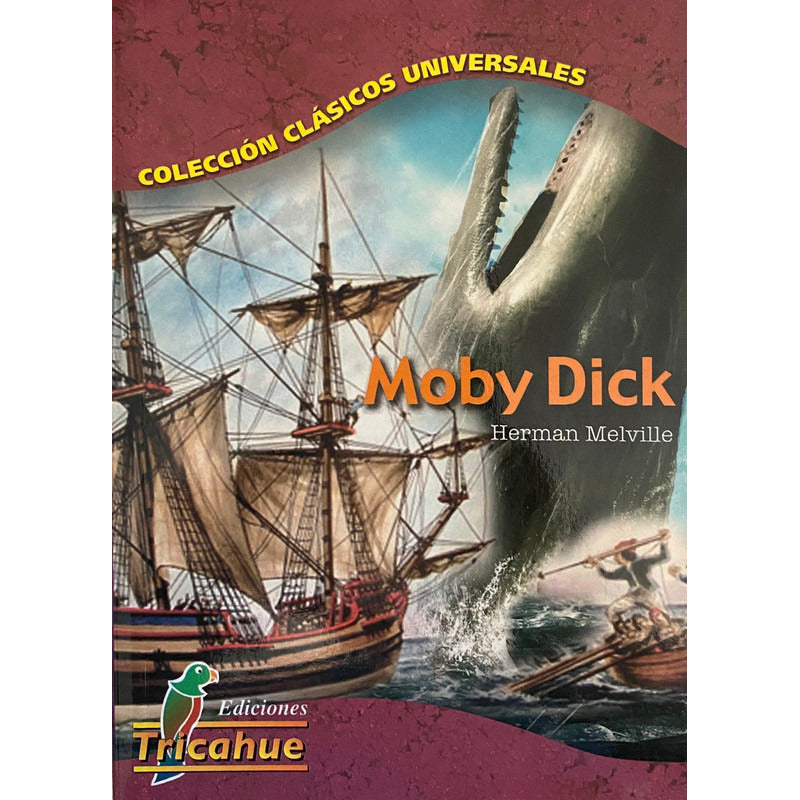 Moby Dick / Herman Melville