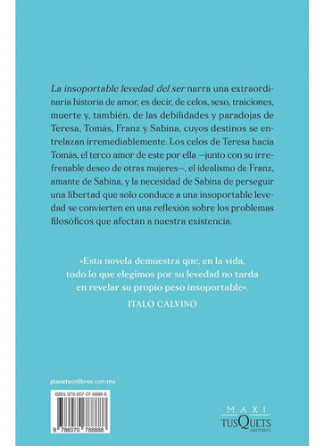 La Insoportable Levedad Del Ser / Milan Kundera