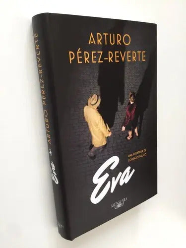 Eva / Arturo Perez Reverte