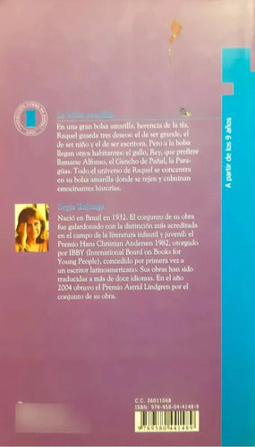 La Bolsa Amarilla / Lygia Bojunga