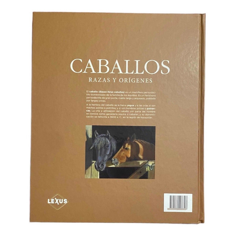 Caballos Razas Y Orígenes (tapa Dura) / Lexus