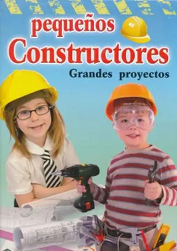 Pequeños Constructores (tapa Dura) / Lexus