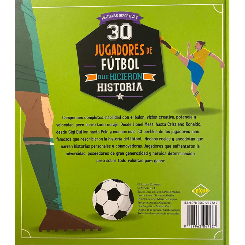 30 Jugadores De Futbol Que Hicieron Historia (td) / Lexus