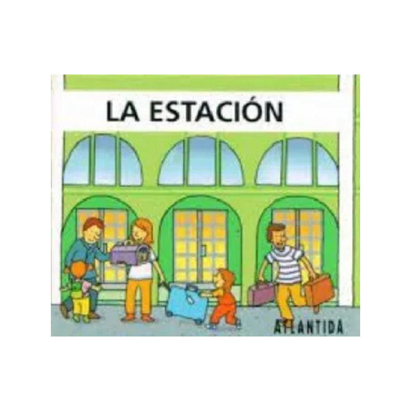 La Estacion (tapa Dura) / Giovanna Mantegazza