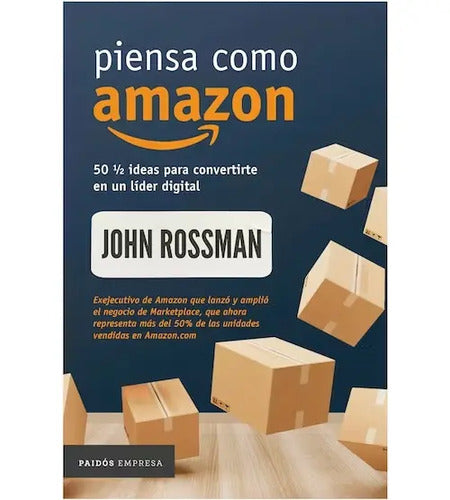 Piensa Como Amazon / John Rossman