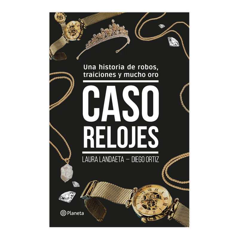 Caso Relojes / Laura Landaeta Y Diego Ortiz