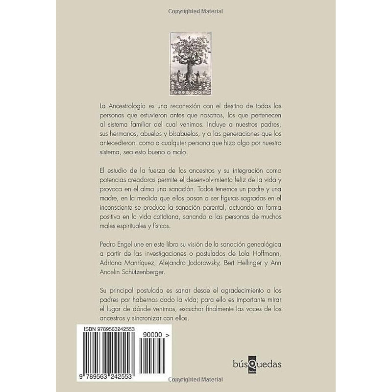 Ancestrologia Sanando Con Los Antepasados / Pedro Engel